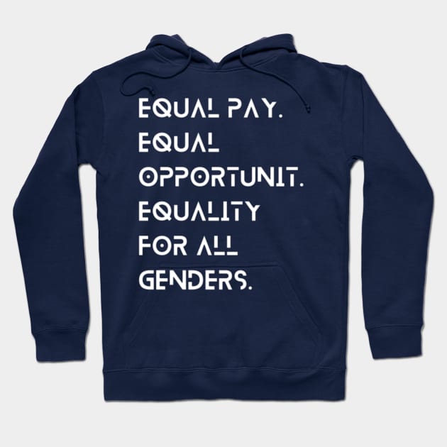 Embrace Equity Quotes 6 Hoodie by AchioSHan